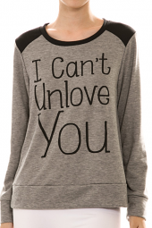 I Can't Unlove You Long Sleeve Pull Over